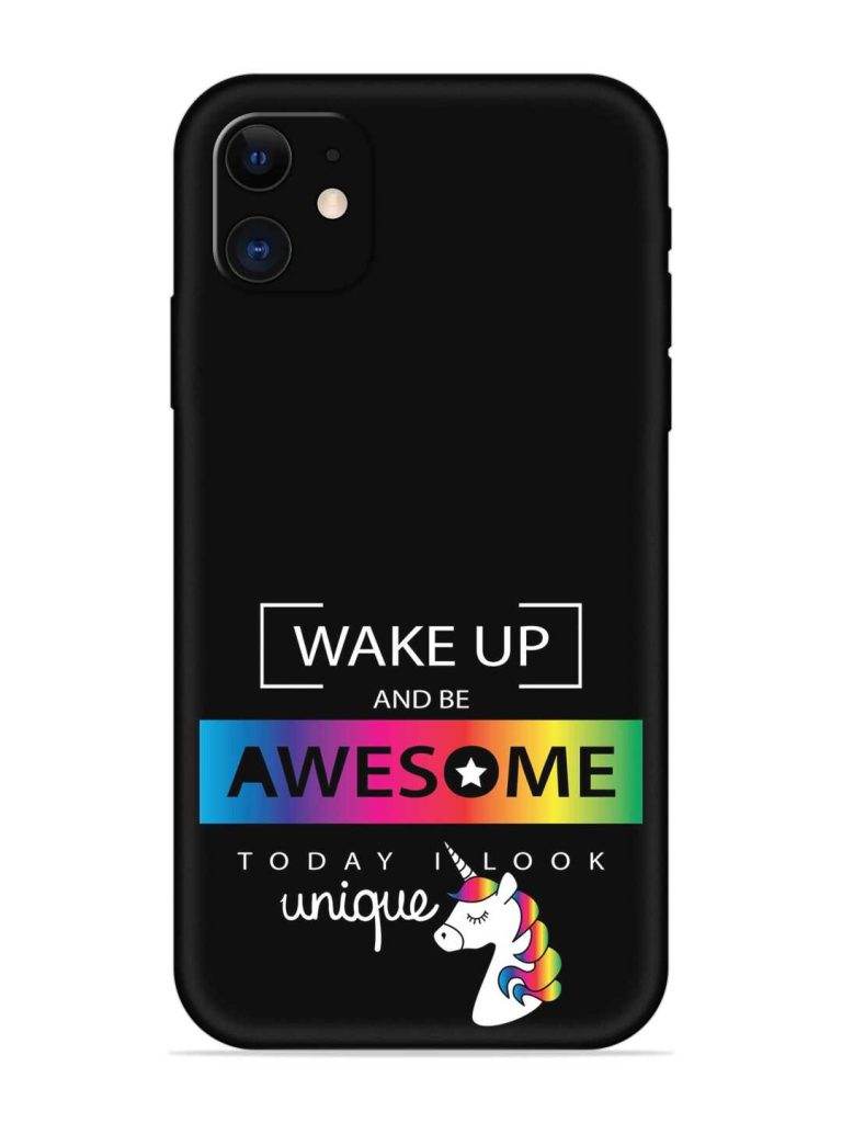 Inspirational Quote Unicorn Embossed Soft Silicone Case for Apple Iphone 11