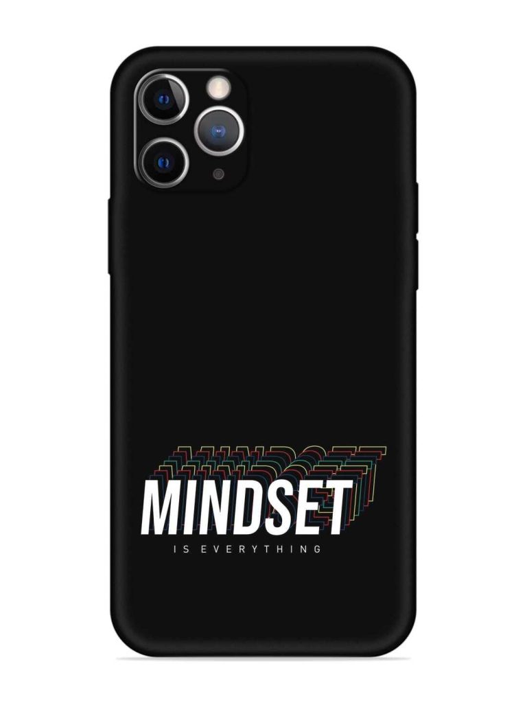 Mindset Everything Slogan Embossed Soft Silicone Case for Apple Iphone 11 Pro