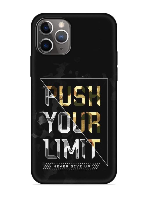 Push Your Limits Embossed Soft Silicone Case for Apple Iphone 11 Pro Max Edge Zapvi