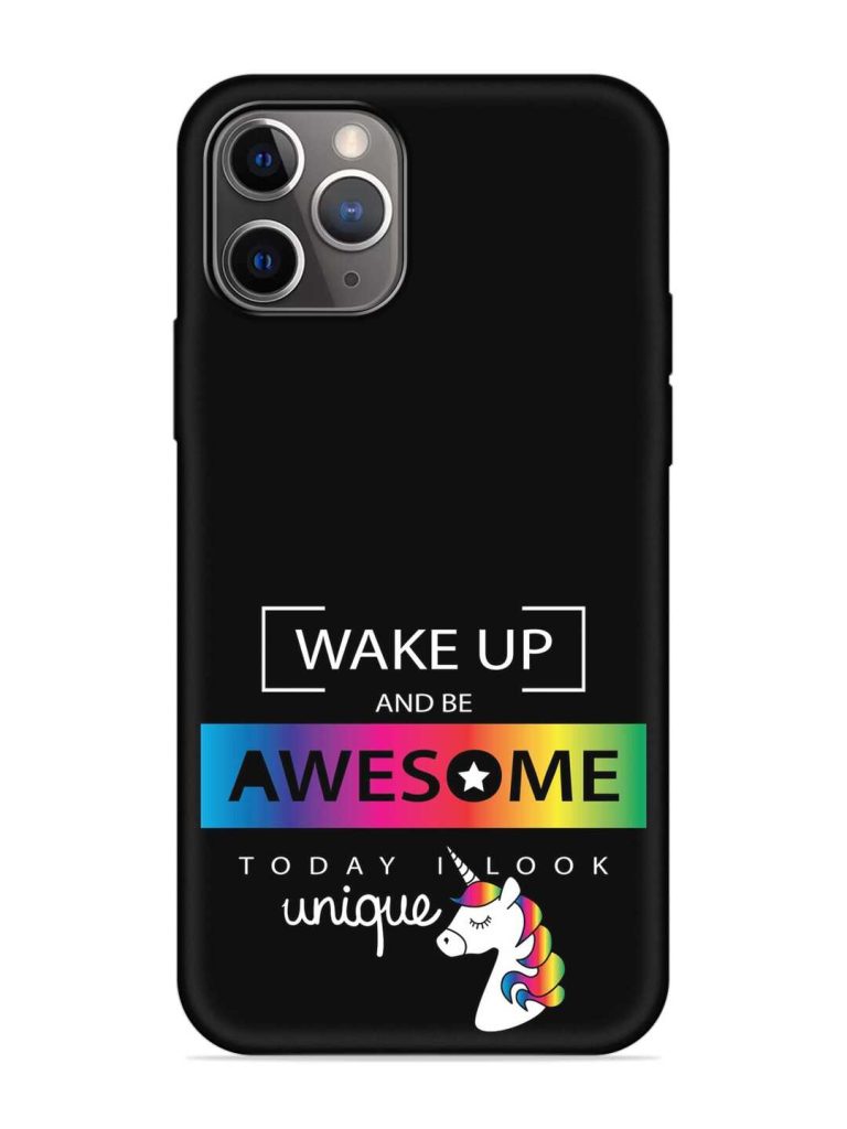 Inspirational Quote Unicorn Embossed Soft Silicone Case for Apple Iphone 11 Pro Max