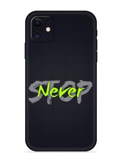 Never Stop Embossed Soft Silicone Case for Apple Iphone 12