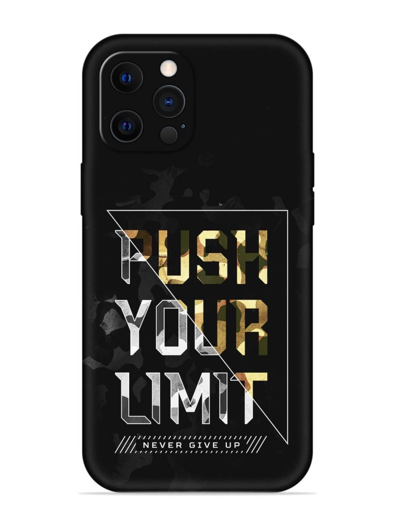 Push Your Limits Embossed Soft Silicone Case for Apple Iphone 12 Pro
