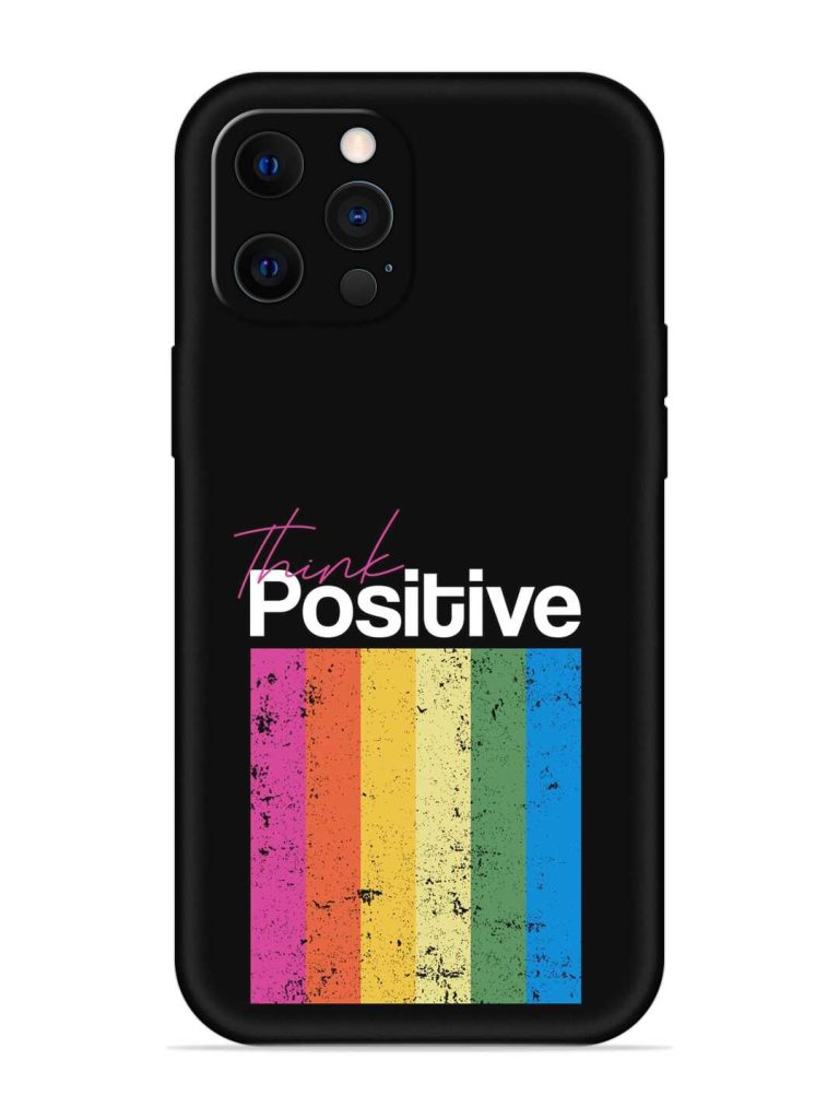 Think Positive Typography Embossed Soft Silicone Case for Apple Iphone 12 Pro
