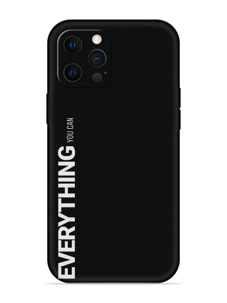 Everything You Can Embossed Soft Silicone Case for Apple Iphone 12 Pro