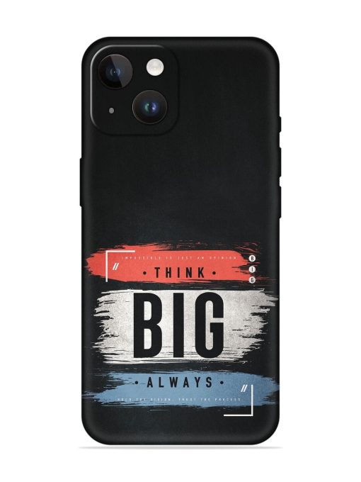 Think Big Always Embossed Soft Silicone Case for Apple Iphone 14 Edge Zapvi