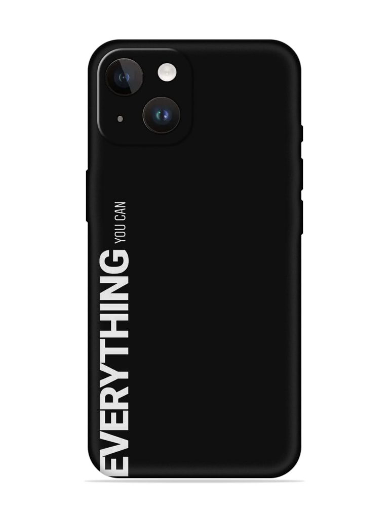 Everything You Can Embossed Soft Silicone Case for Apple Iphone 14