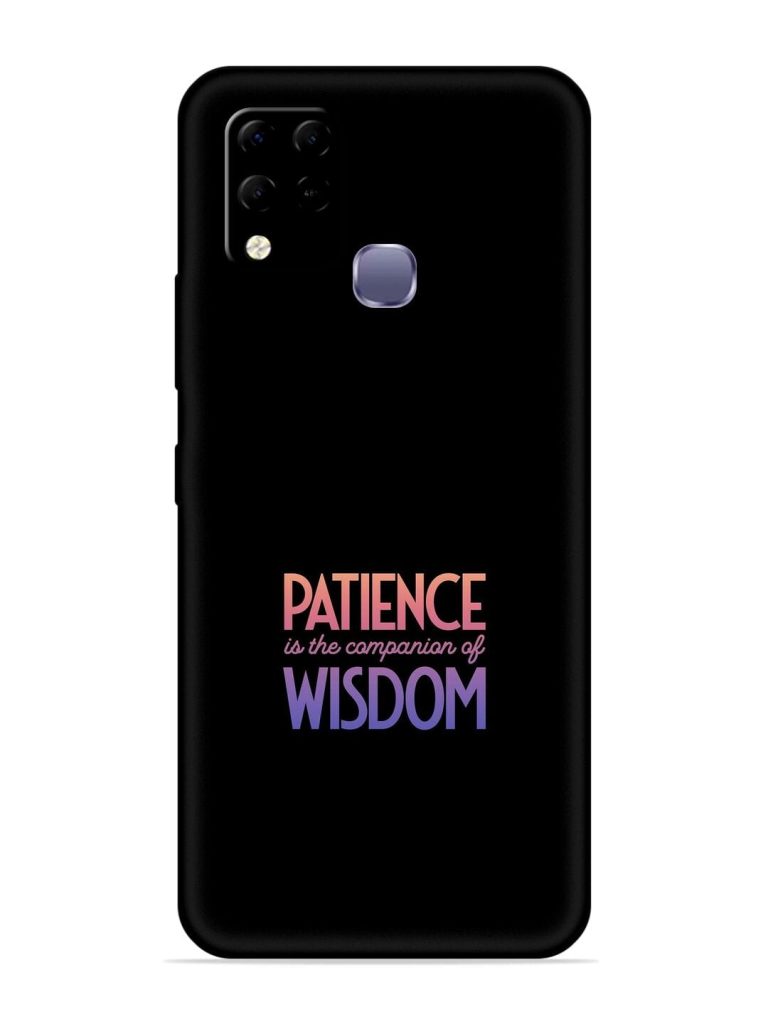 Patience Is The Embossed Soft Silicone Case for Infinix Hot 10S