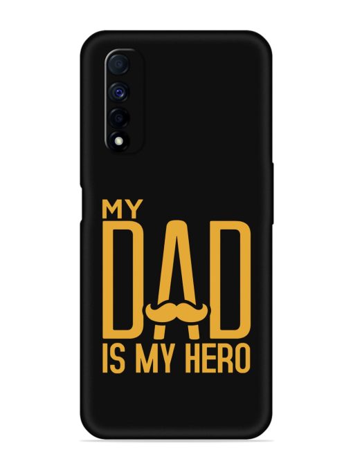 My Dad Is My Hero Embossed Soft Silicone Case for Realme Narzo 30 (4G) Edge Zapvi