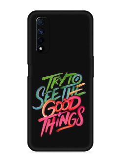 Try To See The Good Things Embossed Soft Silicone Case for Realme Narzo 30 (4G)