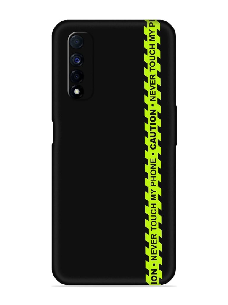 Never Touch My Phone Embossed Soft Silicone Case for Realme Narzo 30 (4G)