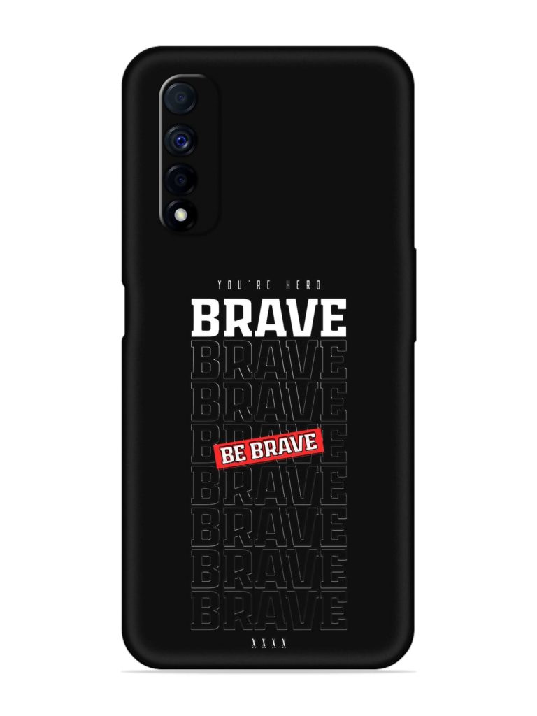 Be Brave Embossed Soft Silicone Case for Realme Narzo 30 (4G)
