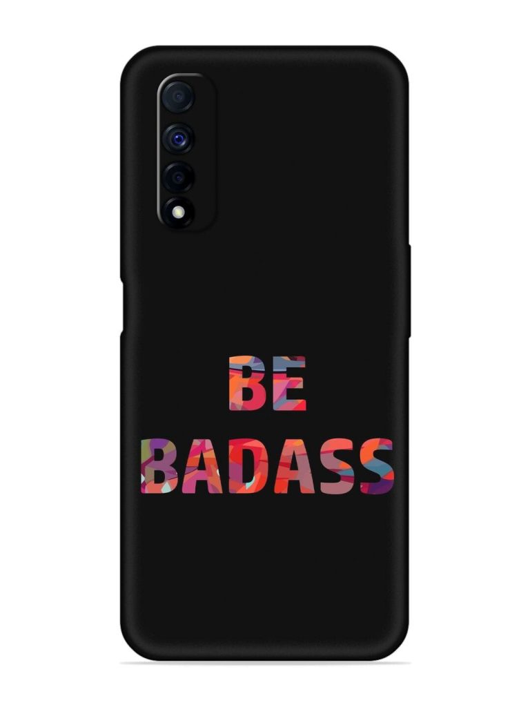 Be Badass Embossed Soft Silicone Case for Realme Narzo 30 (4G)