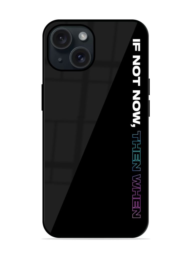 If Not Now Glossy Metal TPU Case