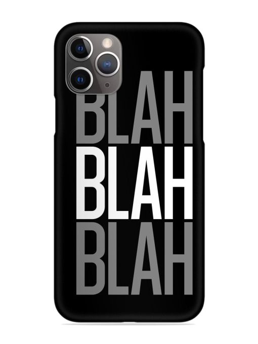 Blah Blah Blah Wallpaper Snap Case for Apple Iphone 11 Pro Max Edge Zapvi