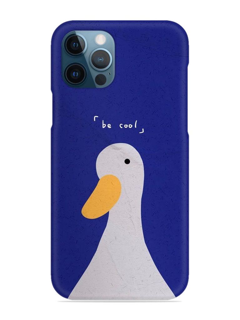 Be Cool Duck Snap Case for Apple Iphone 12 Pro