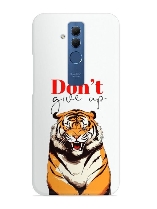 Don'T Give Up Tiger Art Snap Case for Honor Mate 20 Lite Edge Zapvi