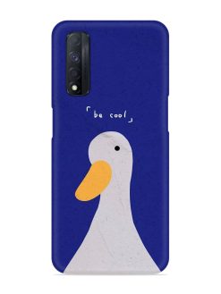 Be Cool Duck Snap Case for Realme Narzo 30 (4G)