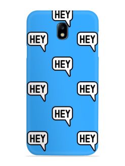 Hey Text Message Snap Case for Samsung Galaxy J7 (2017)