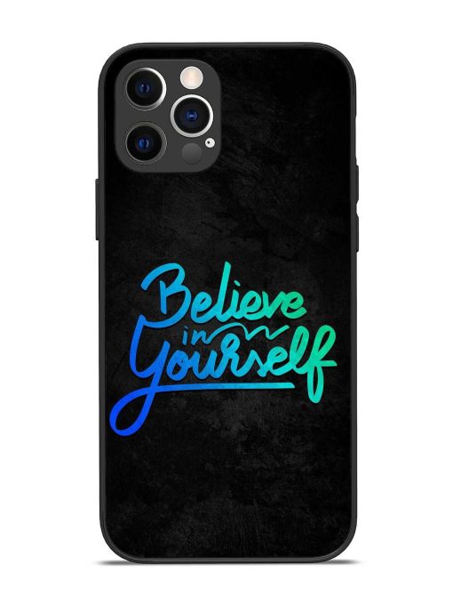 Believe In Yourself Glossy Metal Phone Cover for Apple Iphone 12 Pro Edge Zapvi