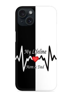 My Lifeline Is My Mom Dad Snap Case