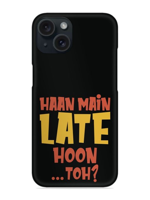 Humorous Hindi Quote Snap Case Edge Zapvi