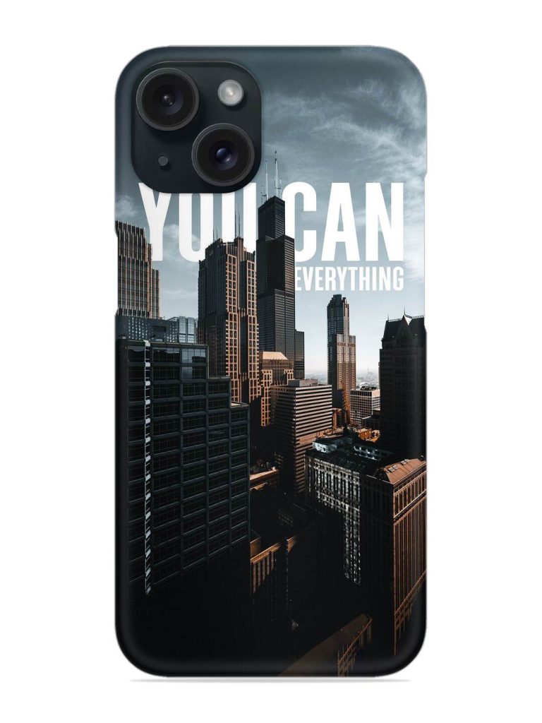 You Can Everything Snap Case